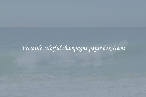 Versatile colorful champagne paper box Items