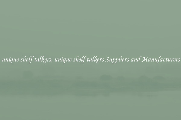 unique shelf talkers, unique shelf talkers Suppliers and Manufacturers