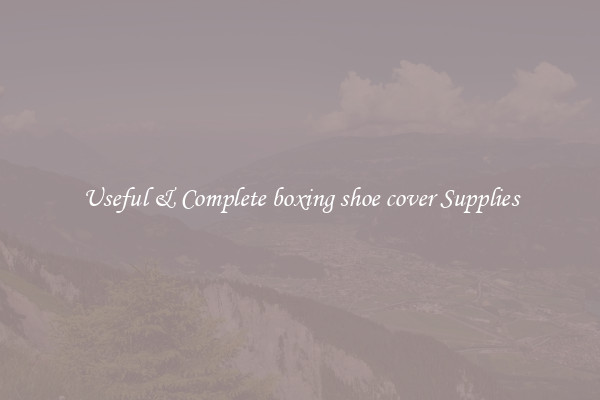Useful & Complete boxing shoe cover Supplies